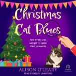 Christmas Cat Blues, Alison OLeary