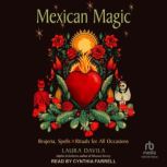 Mexican Magic, Laura Davila