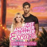 Just Another Summer Escape, Erin Branscom