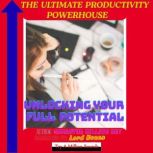 The Ultimate Productivity Powerhouse, Samantha Million Day