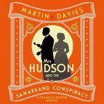Mrs Hudson and the Samarkand Conspira..., Martin Davies