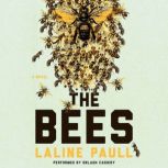 The Bees, Laline Paull