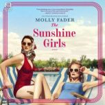 The Sunshine Girls, Molly Fader