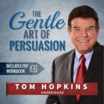 The Gentle Art of Persuasion, Made for Success