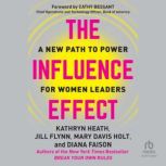 The Influence Effect, Jill Flynn