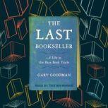 The Last Bookseller, Gary Goodman