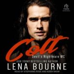 Colt, Lena Bourne