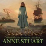Shadow Dance, Anne Stuart