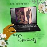 The Opportunity, T.M. Richardson