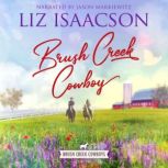 Brush Creek Cowboy, Liz Isaacson