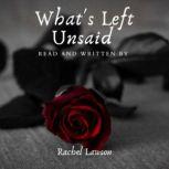 Whats Left Unsaid, Rachel Lawson