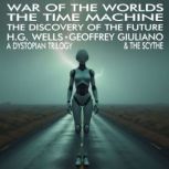 War Of The Worlds The Time Machine Th..., H. G. Wells