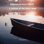 Echoes of the Quiet Mind, Fiona Zenith