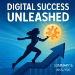 Digital Success Unleashed Book summa..., Margot Langley