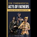 Ten Fundamental Acts of Fathers, Omaudi Reid