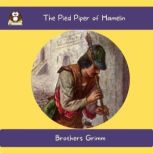 The Pied Piper of Hamelin, Brothers Grimm