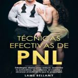 Tecnicas efectivas de PNL, Lams Bellamy