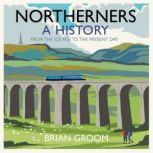 Northerners, Brian Groom