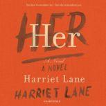 Her, Harriet Lane