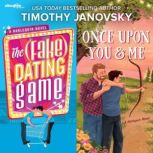 The Fake Dating Game  Once Upon Yo..., Timothy Janovsky
