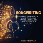Songwriting, Woody Morgan