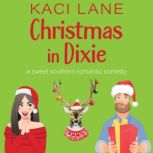 Christmas in Dixie, Kaci Lane