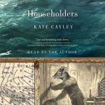 Householders, Kate Cayley