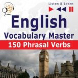 English Vocabulary Master 150 Phrasa..., Dorota Guzik
