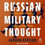 Russian Military Thought, Gudrun Persson