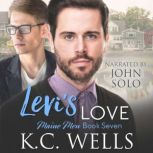 Levis Love Maine Men Book 7, K.C. Wells