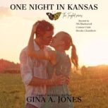 One Night in Kansas, Gina A. Jones