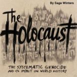 The Holocaust, Sage Winters