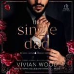 The Single Dad, Vivian Wood