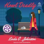 Howl Deadly, Linda O. Johnston