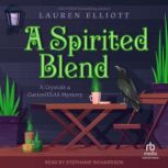A Spirited Blend, Lauren Elliott