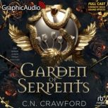 Garden of Serpents, C.N. Crawford