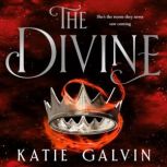 The Divine, Katie Galvin