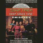 Star Trek Deep Space Nine Emissary, J.M. Dillard