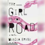 The Girl in the Road, Monica Byrne
