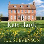 Kate Hardy, D.E. Stevenson
