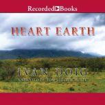 Heart Earth, Ivan Doig