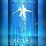 The Return, Joseph Helmreich