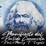 Manifiesto del Partido Comunista, Karl Marx y F. Engels