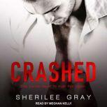 Crashed, Sherilee Gray