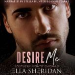 Desire Me, Ella Sheridan