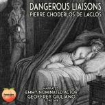 Dangerous Liaisons, Pierre Choderlos de Laclos