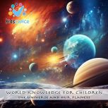 The Universe And Our Planets, KidsChoice