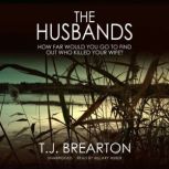 The Husbands, T. J. Brearton