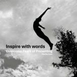 Inspire with words, Moshe Katz