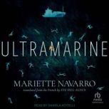 Ultramarine, Mariette Navarro